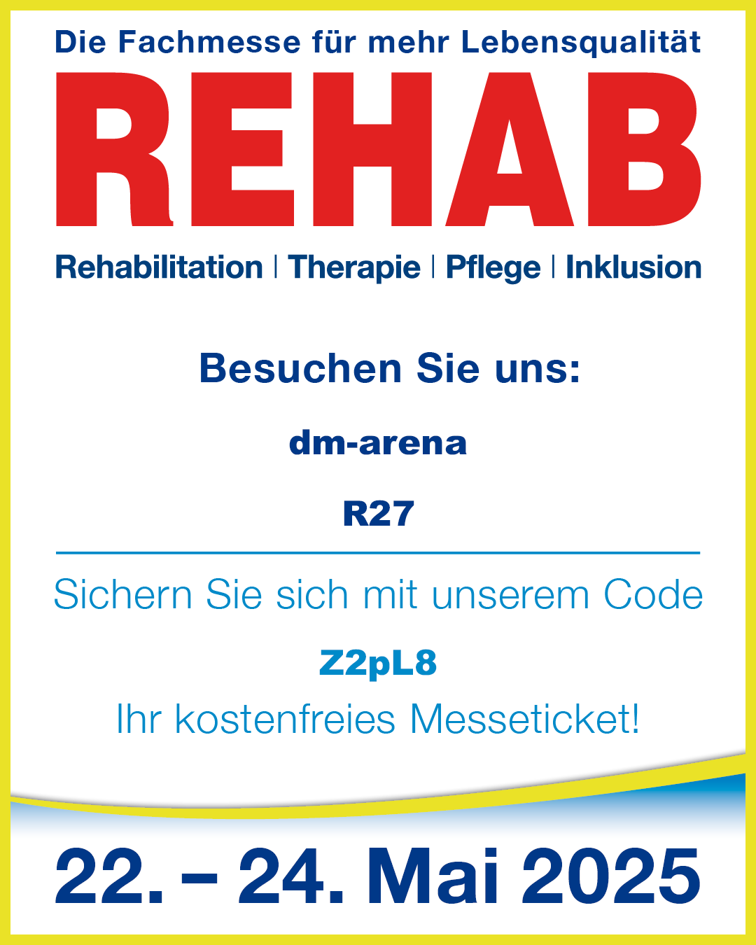 Ankündigung zum Besuch der REHAB Fachmesse im Mai 2025